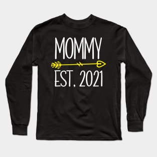 Mommy EST. 2021 Long Sleeve T-Shirt